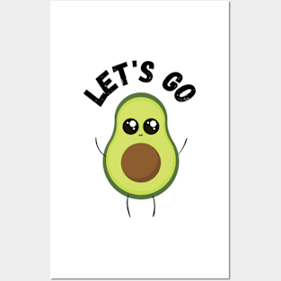 Let's Go avocado Posters and Art